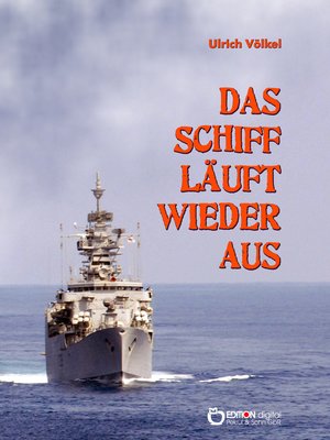 cover image of Das Schiff läuft wieder aus